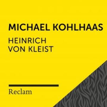 Kleist: Michael Kohlhaas audiobook, Heinrich von Kleist