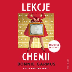 Lekcje chemii, Bonnie Garmus