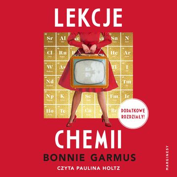 Lekcje chemii audiobook, Bonnie Garmus