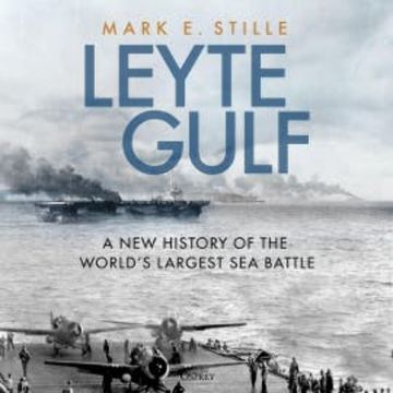 Leyte Gulf audiobook, Mark Stille