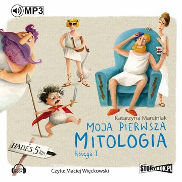 Moja pierwsza mitologia. Księga I audiobook, Katarzyna Marciniak