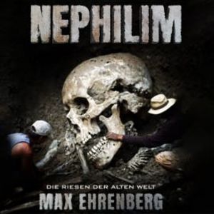 Nephilim, Max Ehrenberg