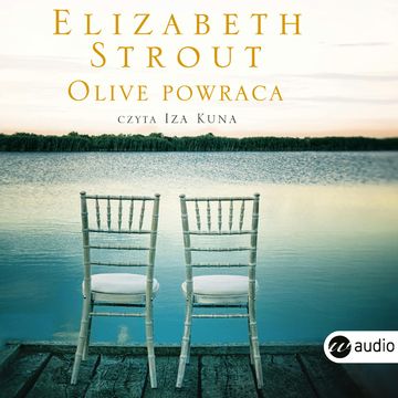 Olive powraca audiobook, Elizabeth Strout