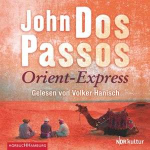 Orient-Express, John Dos Passos