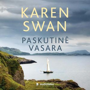 PASKUTINĖ VASARA, Karen Swan