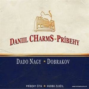 Príbehy, Daniil Charms