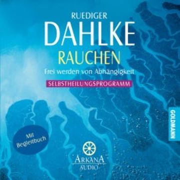 Rauchen audiobook, Ruediger Dahlke