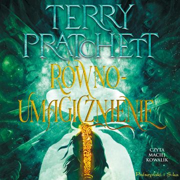Równoumagicznienie audiobook, Terry Pratchett