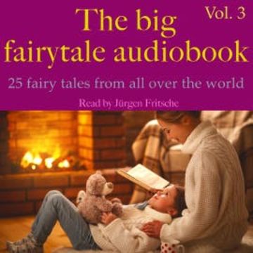The big fairytale audiobook, vol. 3 audiobook, Andrew Lang