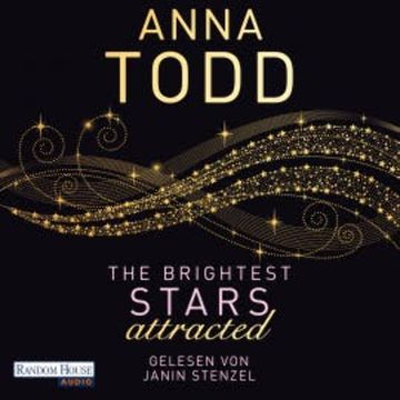 The Brightest Stars - attracted audiobook, Anna Todd