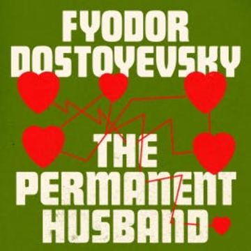The Permanent Husband audiobook, Fyodor Dostoyevsky