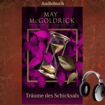 TRÄUME DES SCHICKSALS audiobook, May McGoldrick