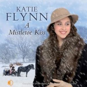 A Mistletoe Kiss, Katie Flynn