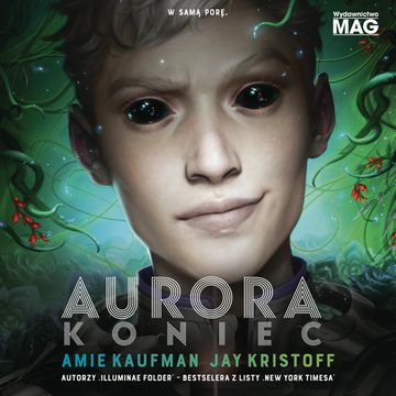 Aurora. Koniec, Amie Kaufman, Jay Kristoff