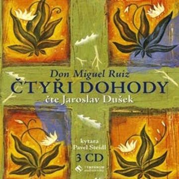 Čtyři dohody audiobook, Don Miguel Ruiz