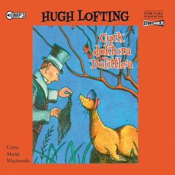 Cyrk doktora Dolittle'a. Tom 4 audiobook, Hugh Lofting