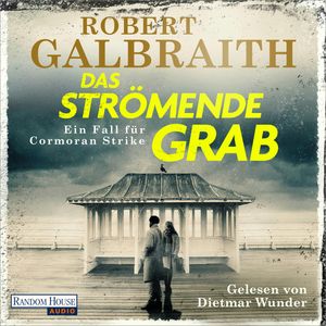 Das strömende Grab, Robert Galbraith