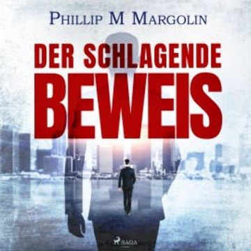 Der schlagende Beweis audiobook, Phillip M Margolin