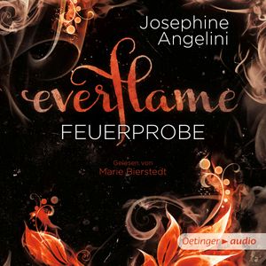 Everflame - Feuerprobe, Josephine Angelini