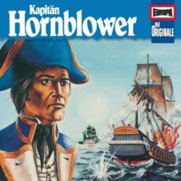 Folge 13: Kapitän Hornblower audiobook, C. S. Forester