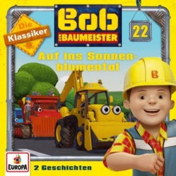 Folge 22: Auf ins Sonnenblumental (Die Klassiker) audiobook, N.N.
