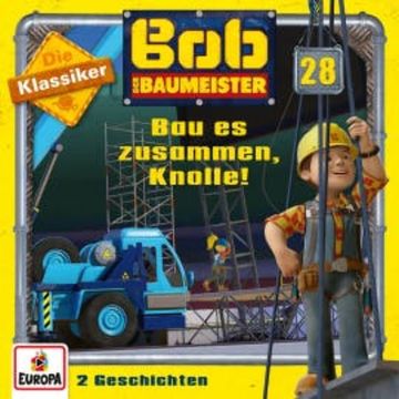 Folge 28: Bau es zusammen, Knolle! (Die Klassiker) audiobook, Jens-Peter Morgenstern