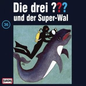 Folge 36: Die drei ??? und der Super-Wal, N.N.