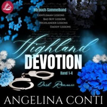 Highland Devotion Sammelband audiobook, Angelina Conti