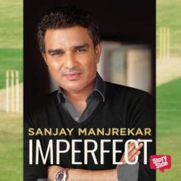 Imperfect audiobook, Sanjay Manjrekar