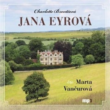 Jana Eyrová audiobook, Charlotte Brontëová