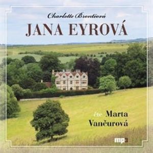 Jana Eyrová, Charlotte Brontëová
