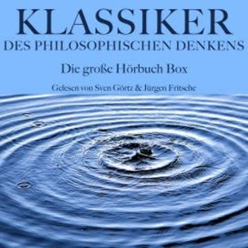 Klassiker des philosophischen Denkens: Die große Hörbuch Box audiobook, Francesco Petrarca