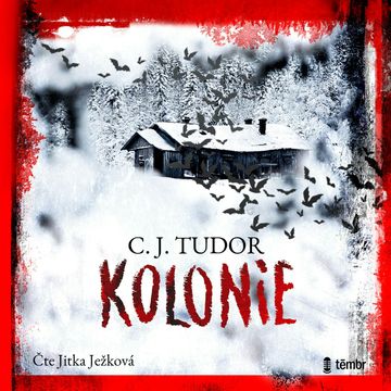 Kolonie audiobook, C. J. Tudor