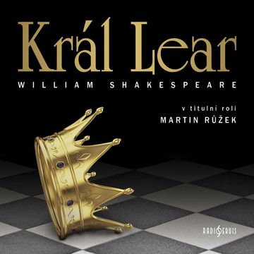 Král Lear audiobook, William Shakespeare