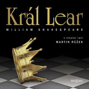 Král Lear, William Shakespeare