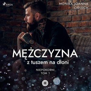 Mężczyzna z tuszem na dłoni, Monika Cieluch