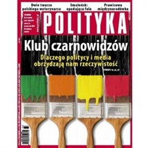 AudioPolityka Nr 32 z 3 sierpnia 2011 roku, Polityka
