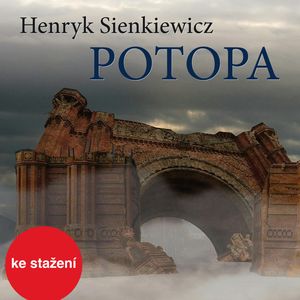 Henryk Sienkiewicz: Potopa, Henryk Sienkiewicz