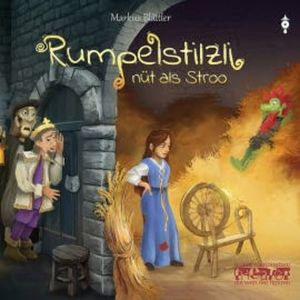 Rumpelstilzli - nüt als Stroo, Markus Blättler