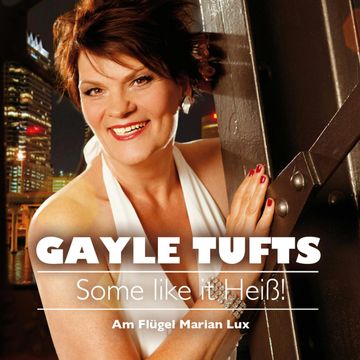 Some like it heiß! audiobook, Gayle Tufts
