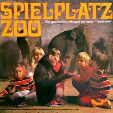 Spielplatz Zoo audiobook, Kurt Vethake