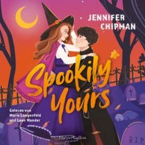 Spookily Yours, Jennifer Chipman
