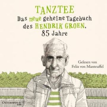 Tanztee (Hendrik Groen 2) audiobook, Hendrik Groen