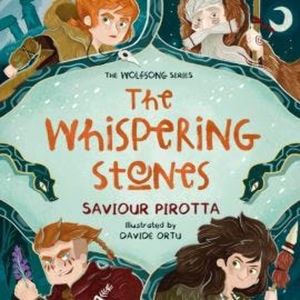 Whispering Stones - Wolfsong, Book 2 (Unabridged), Saviour Pirotta