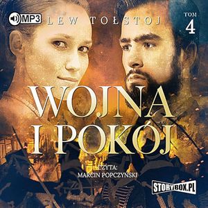 Wojna i pokój. Tom 4, Lew Tołstoj
