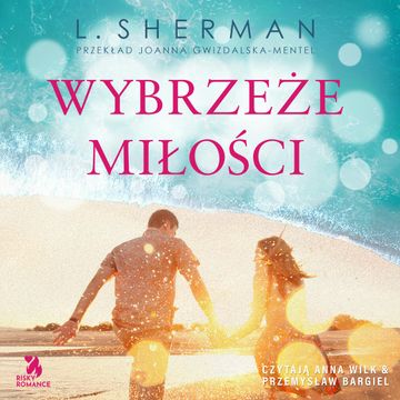 Wybrzeże miłości audiobook, L. Sherman