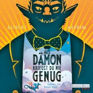 Als Dämon kriegst du nie genug, Robert Asprin