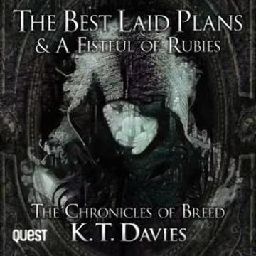 Best Laid Plans and A Fistful of Rubies audiobook, K.T. Davies