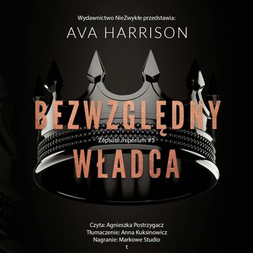 Bezwzględny władca audiobook, Ava Harrison