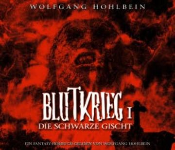 Blutkrieg I: Die schwarze Gischt audiobook, Wolfgang Hohlbein